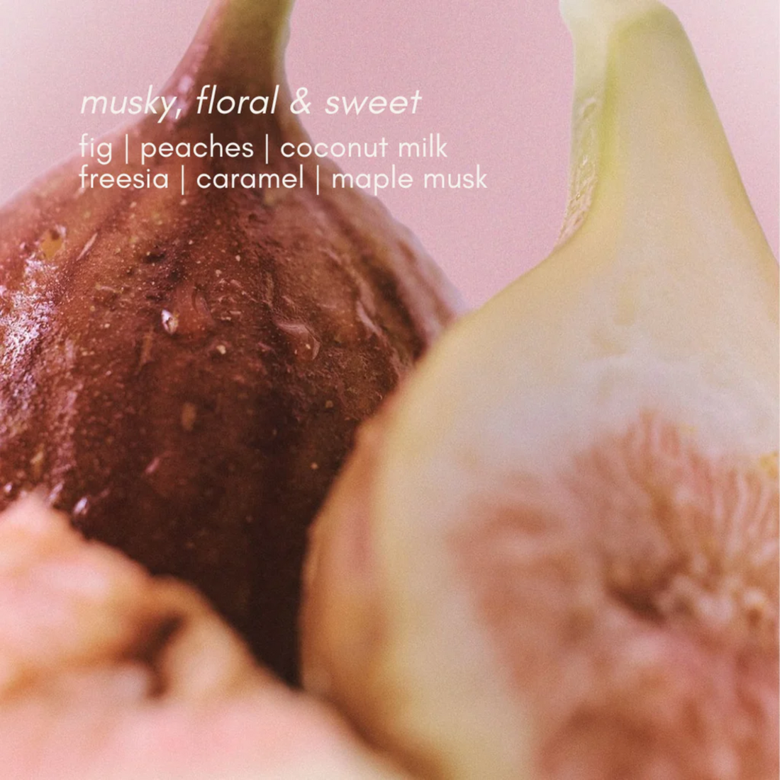 Close-up of figs with a pink background and text describing scents.