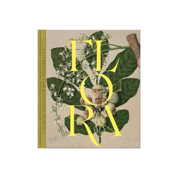 FLORA - Celebrating our Botanical World